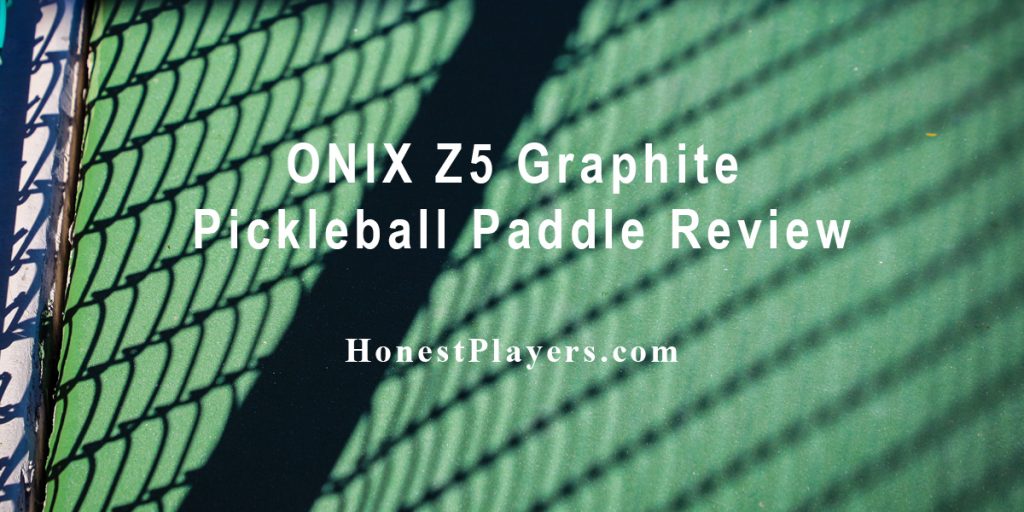 ONIX Z5 Graphite Pickleball Paddle