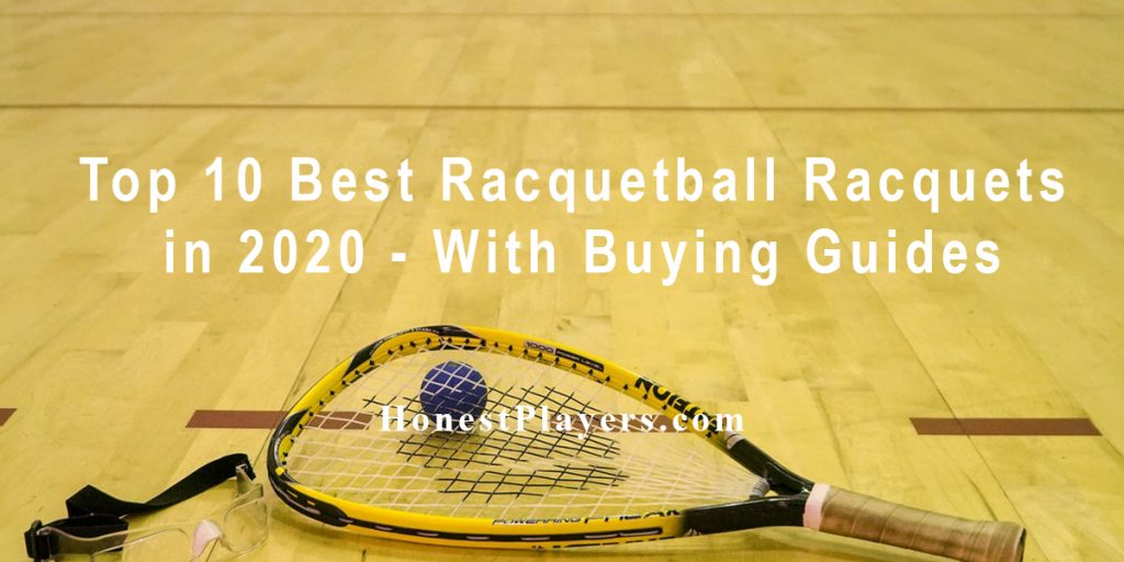 Best Racquetball Racquets